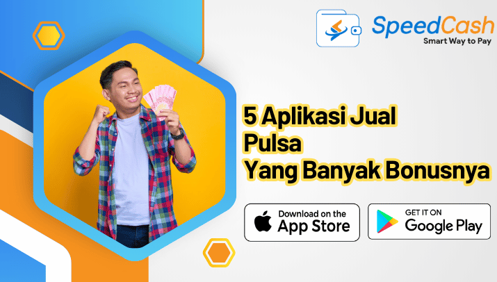 5 Aplikasi Jual Pulsa Yang Banyak Bonusnya